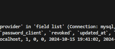 SQLSTATE[42S22]: Column not found: 1054 Unknown column ‘provider’ in ‘field list’